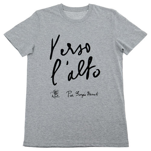 T-Shirt Grau Bio-Baumwolle, schwarzer Aufdruck ''Nach Oben'' Piergiorgio Frassati 1