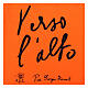 T-shirt bimbo arancione cotone bio stampa nera ''Verso l'alto'' Piergiorgio Frassati s2