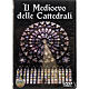 Il Medioevo delle Cattedrali s1