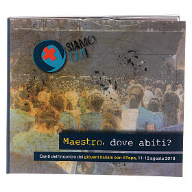 Maestro, where do you live? CD youth songs with the Pope