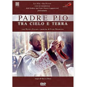 DVD Religiosi: Padre Pio tra cielo e terra