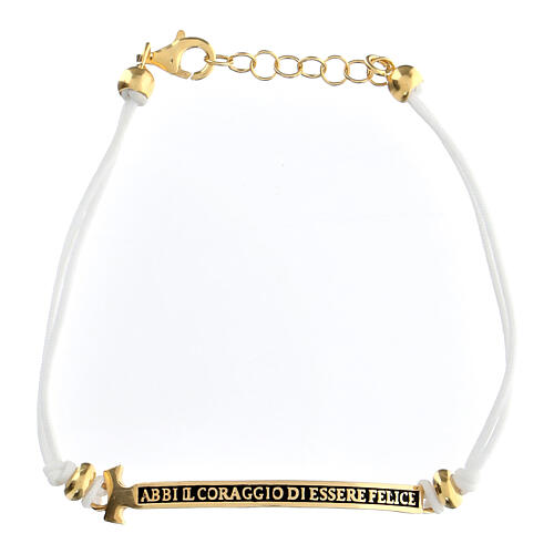 Bracciale 'Abbi il coraggio di essere felice' corda bianca Agios 1
