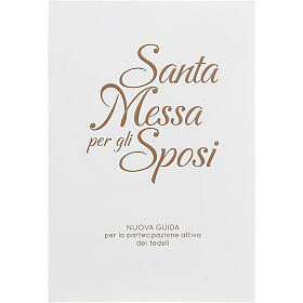 Santa Messa per gli Sposi according to the New Rite of Marriage