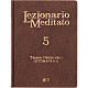 Lectionnaire pour méditer, vol.5 ITA s1