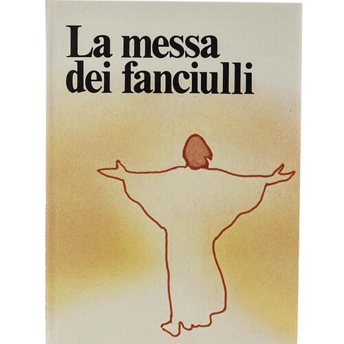 "La Messa dei fanciulli" (La Misa de los niños) 1