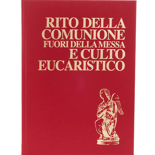 "Rito della Comunione fuori dalla Messa e Culto Eucaristico" (Rito de la Comunión fuera de la misa y culto eucarístico) 1