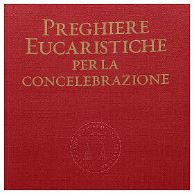 Preghiere eucaristiche per la Concelebrazione III edizione, ITALIENISCH