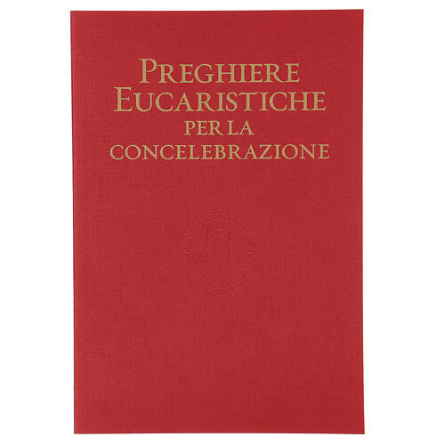 Preghiere eucaristiche per la Concelebrazione III edizione, ITALIENISCH 1