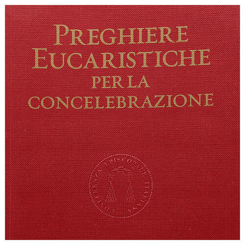 Preghiere eucaristiche per la Concelebrazione III edizione 2