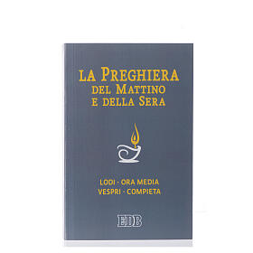 "La Preghiera del Mattino e della sera" (Oración de la Mañana y de la noche)