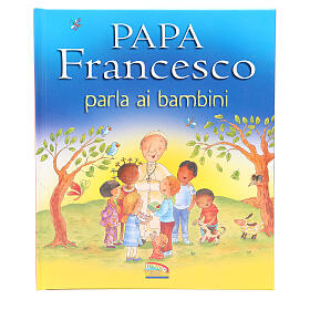 Papst Franziskus spricht zu Kindern