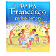 Papst Franziskus spricht zu Kindern s2