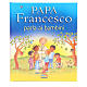 Pope Francis talks to the children s1