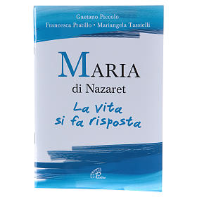 Mary of Nazareth. Life becomes an answer