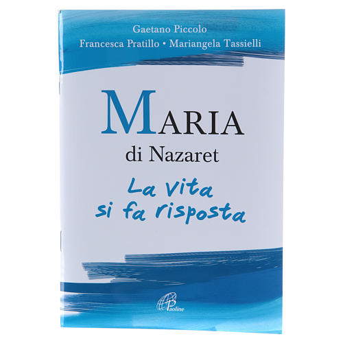 "María de Nazaret. La vida es una respuesta" 1