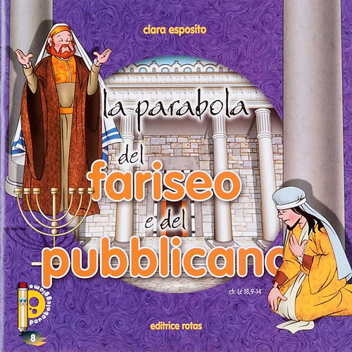 La parabola del Fariseo e del Pubblicano 1