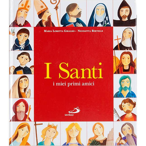 Saints, my first friends 1