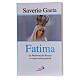 Fatima - Our Lady of the Rosary and the shepherds' secrets s1