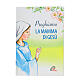 "Preghiamo la mamma di Gesù" (Recemos a la madre de Jesús) s1