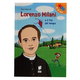 Don Lorenzo Milani e il filo del tempo
