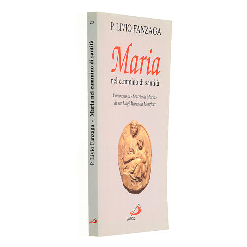Maria nel cammino di santità san Luigi Maria da Montfort 2