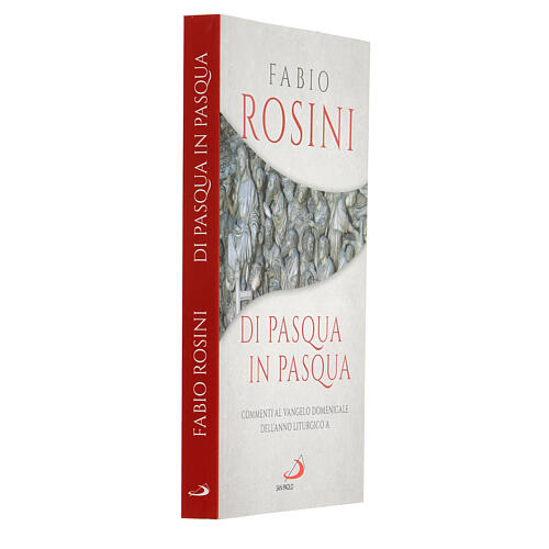 Di Pasqua in Pasqua di Fabio Rosini 2