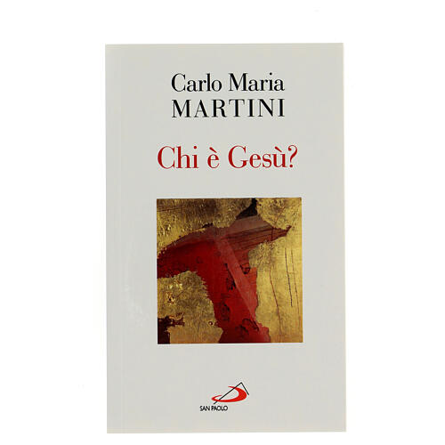 Chi è Gesù? Di Carlo Maria Martini  1