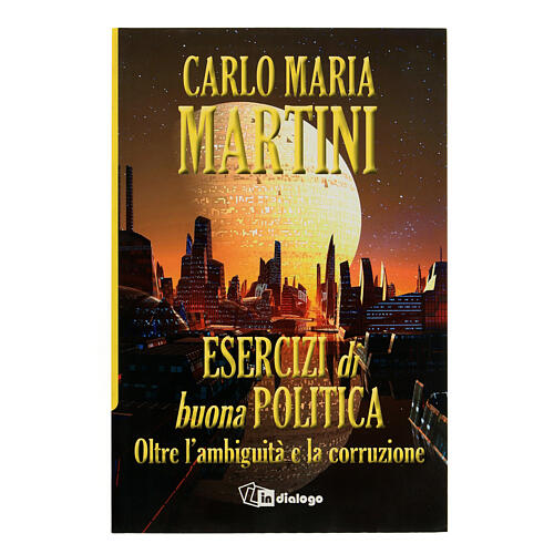 Esercizi di buona politica Carlo Maria Martini  1