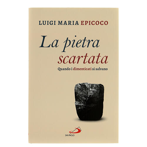 La pietra scartata don Luigi Maria Epicoco 1