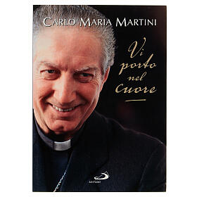 Vi porto nel cuore Carlo Maria Martini