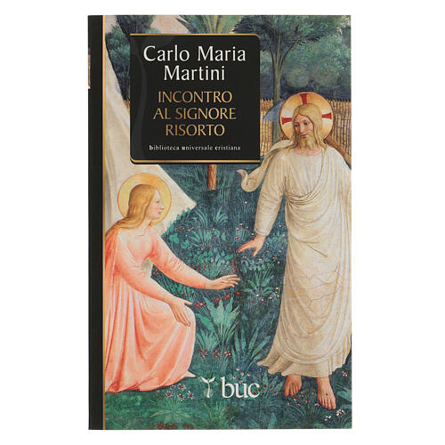 Incontro al Signore Carlo Maria Martini  1
