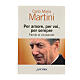 Per amore, per voi, per sempre Carlo Maria Martini s1