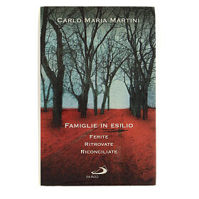 Famiglie in esilio Carlo Maria Martini 