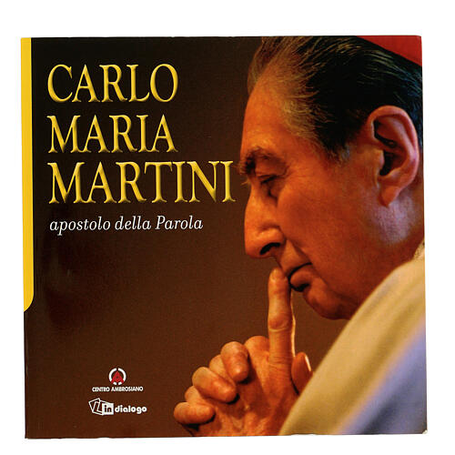 Apostolo della parola Carlo Maria Martini 1