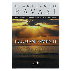 I comandamenti. G. Ravasi