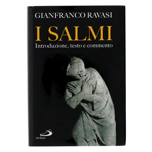 I salmi. Introduzione, testo e commento. G. Ravasi 1