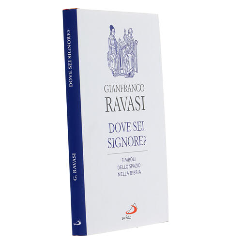 Dove sei Signore? G. Ravasi 2
