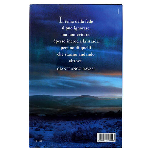 Chi oserà dire: io credo? G. Ravasi 3