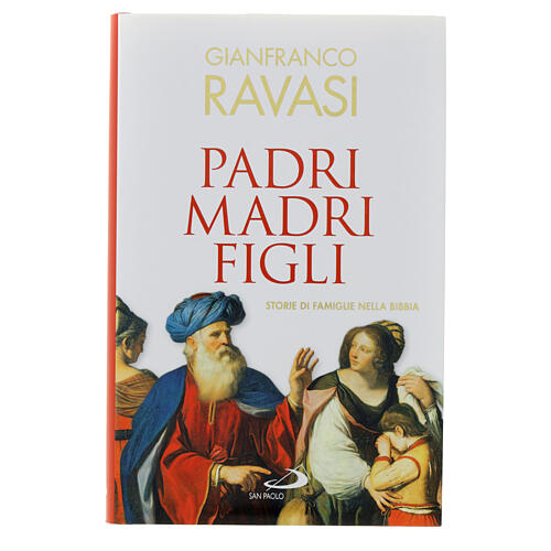 Padri madri figli. G. Ravasi 1