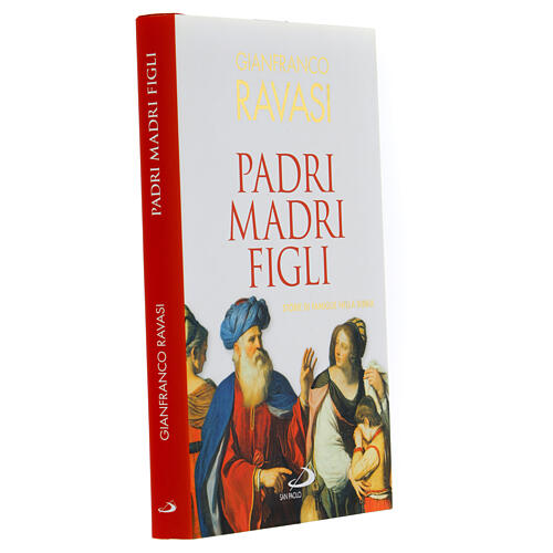 Padri madri figli. G. Ravasi 2