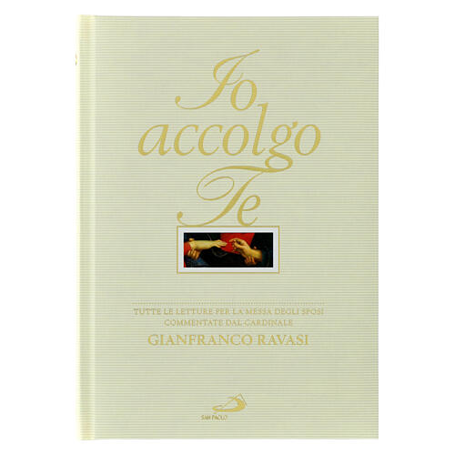 Io accolgo te - Cofanetto. G. Ravasi 1