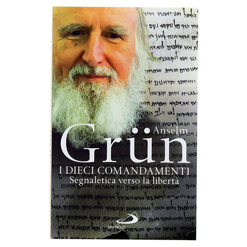 I Dieci Comandamenti. A. Grun 1