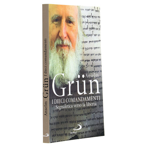 I Dieci Comandamenti. A. Grun 2