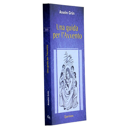 Una guida per l'Avvento. Anselm Grun 2