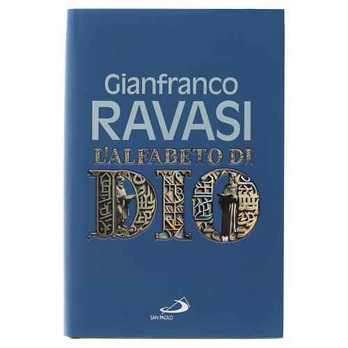Gianfranco Ravasi L'alfabeto di Dio, San Paolo 1