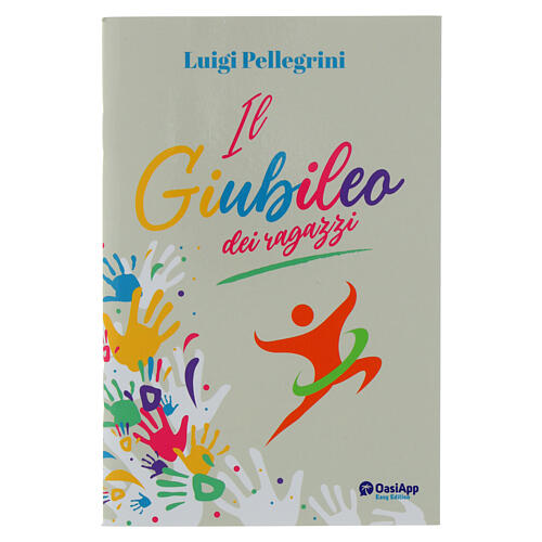 Jubileusz dzieci - Luigi Pellegrini - Edycja OasiApp 1