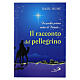 Il racconto del pellegrino - George Basil Hume - Edizione San Paolo s1