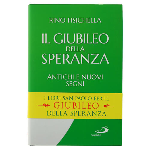 Il Giubileo della Speranza - Rino Fisichella - Edizioni San Paolo 1