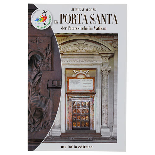 Giubileo 2025 - La Porta Santa della Basilica di San Pietro - LINGUA TEDESCO 1
