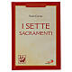 I sette sacramenti. La celebrazione del mistero cristiano – I Compendi, P. Curtaz (italienische Ausgabe) s1